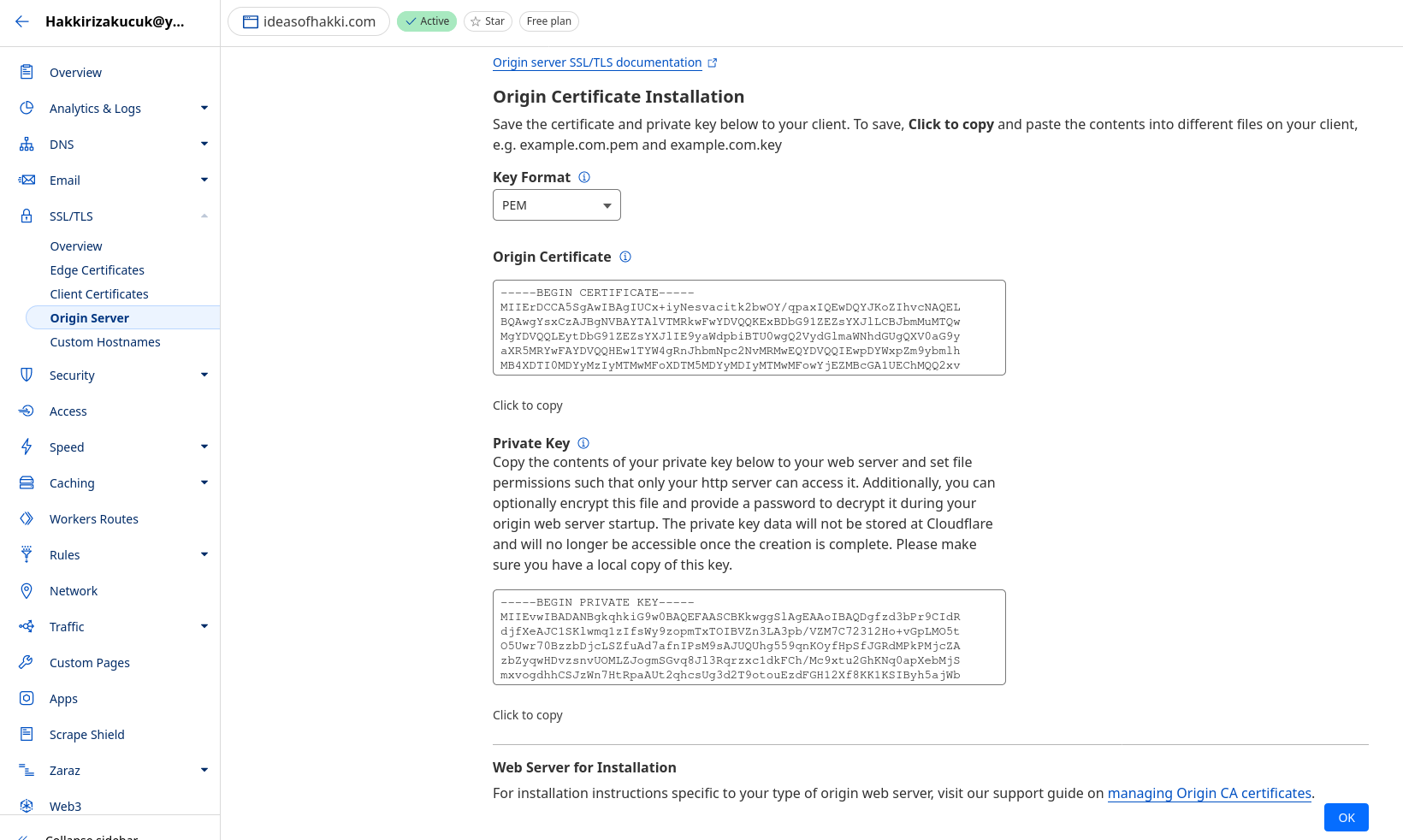 The image shows a screenshot of Cloudflare presenting my Origin Certificate and Private Key